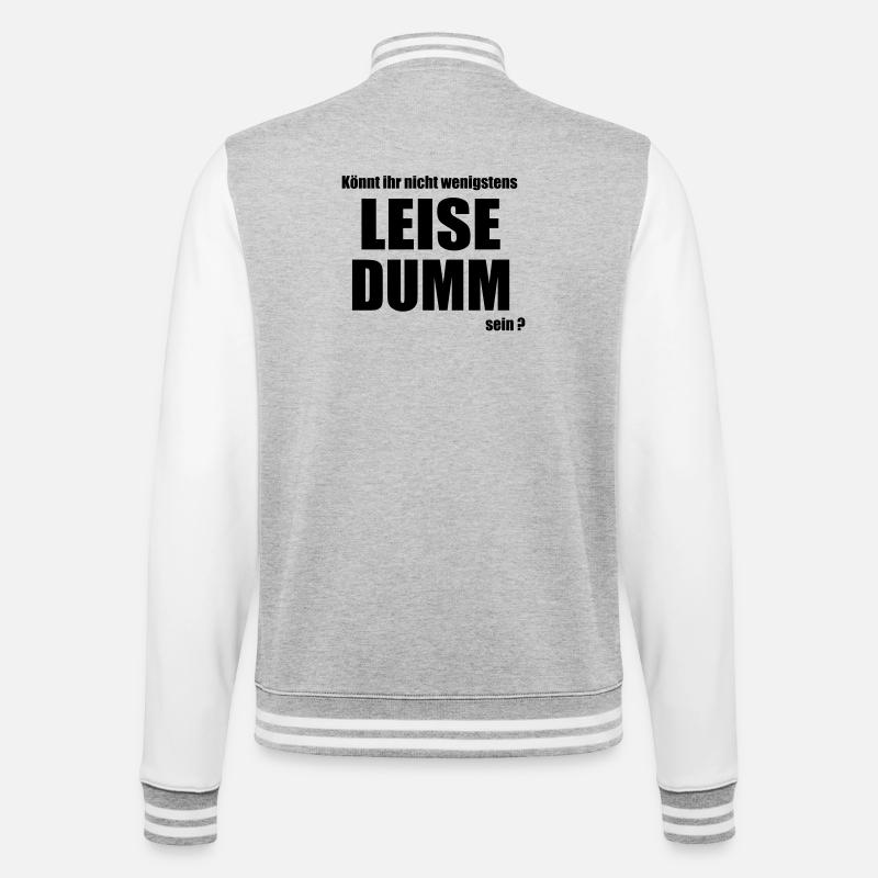 Leise dumm - College-Sweatjacke - Grau meliert/Weiß