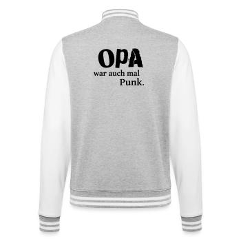 Opa war auch mal Punk - College-Sweatjacke - Grau meliert/Weiß - Hinten - Marisol (170cm)