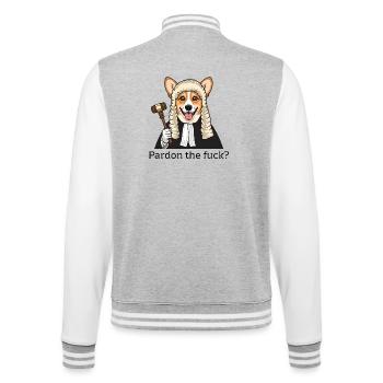 Corgi Judge Cartoon Pardon the Fuck - College Sweat Jacket - heather grey/white - Back - Marisol (170cm)