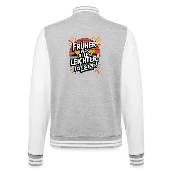 In the past, everything was lighter, I was also vintage - College Sweat Jacket - heather grey/white - Back - Marisol (170cm)