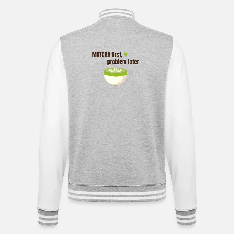 Matcha first, problem later - College Sweat Jacket - heather grey/white