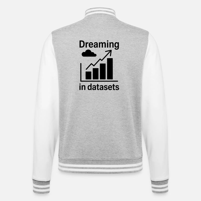 Datenanalyst Spruch Lustiges Datenanalyst Geschenk - College-Sweatjacke - Grau meliert/Weiß