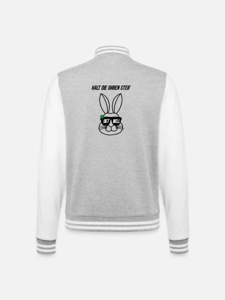Halt die Ohren steif Get well Hase Gute Besserung - College-Sweatjacke - Grau meliert/Weiß