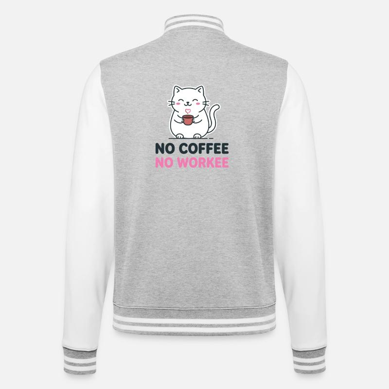 No coffee, no work. - College Sweat Jacket - heather grey/white