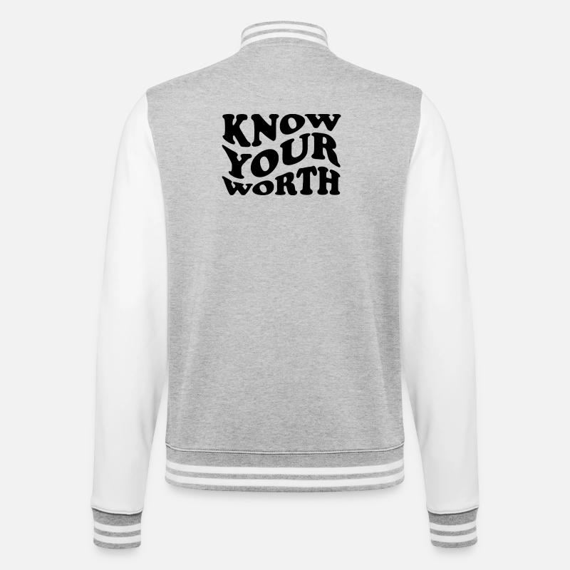 Know Your Worth – Selbstliebe Statement - College-Sweatjacke - Grau meliert/Weiß