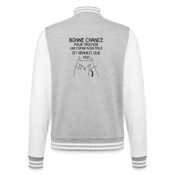 Verrückter und großartiger Freundin-Humor – Lustige Katze - College-Sweatjacke - Grau meliert/Weiß - Hinten - Marisol (170cm)