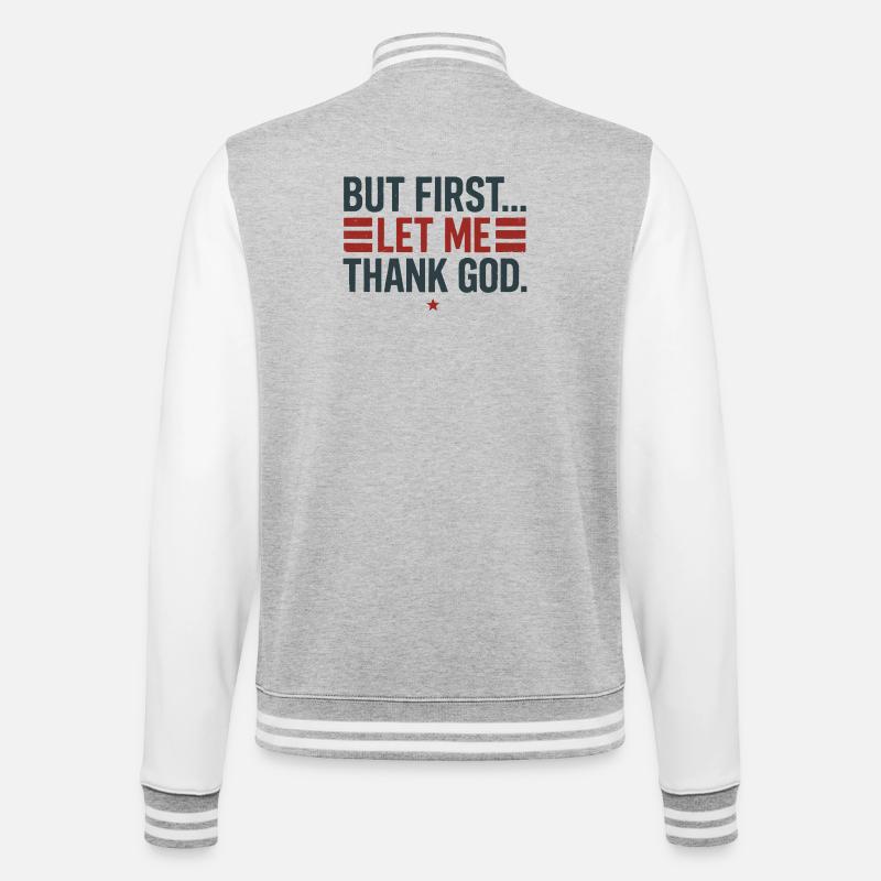 Aber zuerst Gott sei Dank - College-Sweatjacke - Grau meliert/Weiß