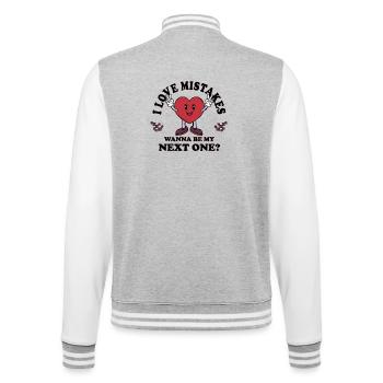 I Love Mistakes – Lustiger Single Flirt Spruch - College-Sweatjacke - Grau meliert/Weiß - Hinten - Marisol (170cm)