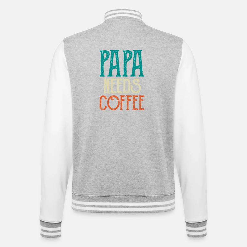 Papa Needs Coffee - College-Sweatjacke - Grau meliert/Weiß