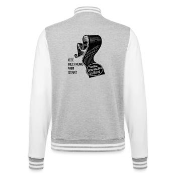 The bill from the state. Taxes Humor - College Sweat Jacket - heather grey/white - Back - Marisol (170cm)