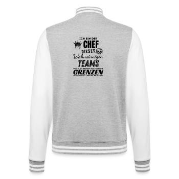 Stolzer Chef des wahnsinnigen Teams Chef Geschenk - College-Sweatjacke - Grau meliert/Weiß - Hinten - Marisol (170cm)
