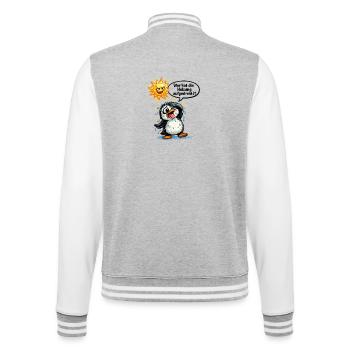 Hitze Spruch Pinguin Geschenk Humor - College-Sweatjacke - Grau meliert/Weiß - Hinten - Marisol (170cm)