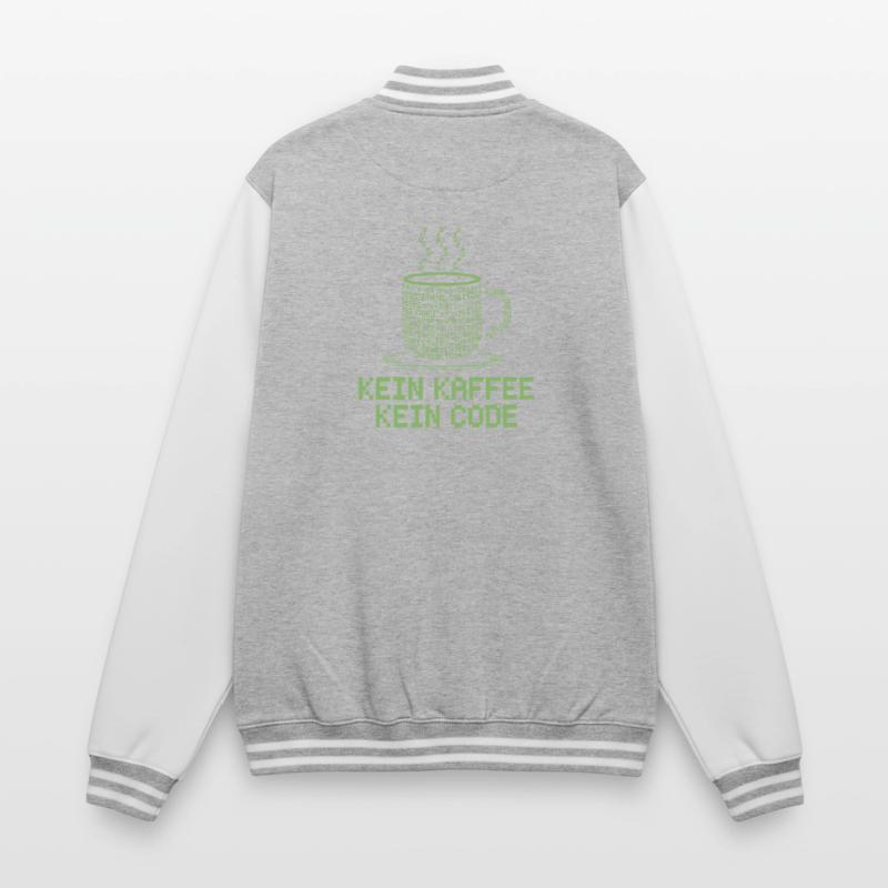 No Coffee No Code Programmer Computer Scientist College Sweat Jacket