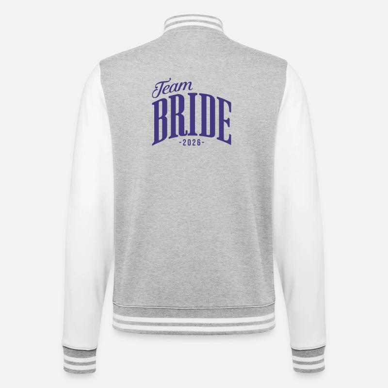 Team Bride Bachelorette Party 2026 - College Sweat Jacket - heather grey/white