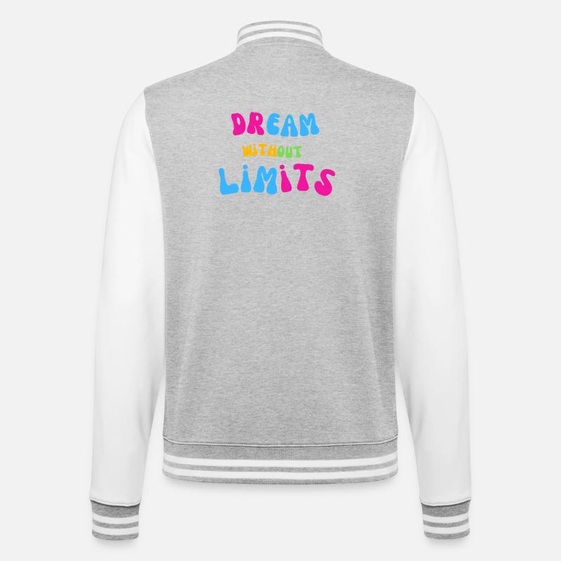 Dream Without Limits - College Sweat Jacket - heather grey/white