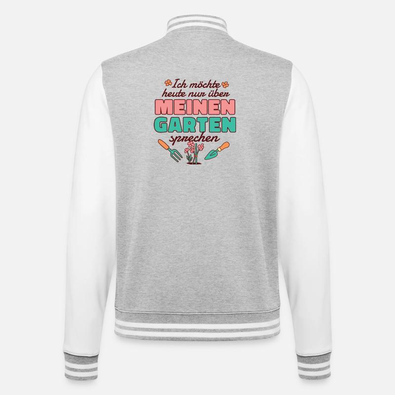 Lustiger Garten Spruch  - College-Sweatjacke - Grau meliert/Weiß