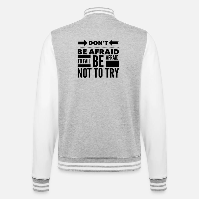 Afraid To Fail Try Quote - College Sweat Jacket - heather grey/white