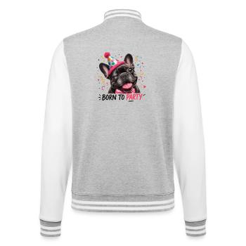 Né pour faire la fête Bouledogue français Chien de fête - Veste Teddy - gris chiné / blanc - Dos - Marisol (170cm)