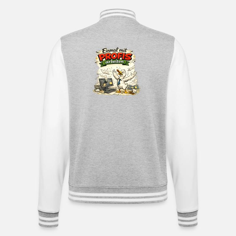Einmal mit Profis arbeiten - Arbeit - College-Sweatjacke - Grau meliert/Weiß