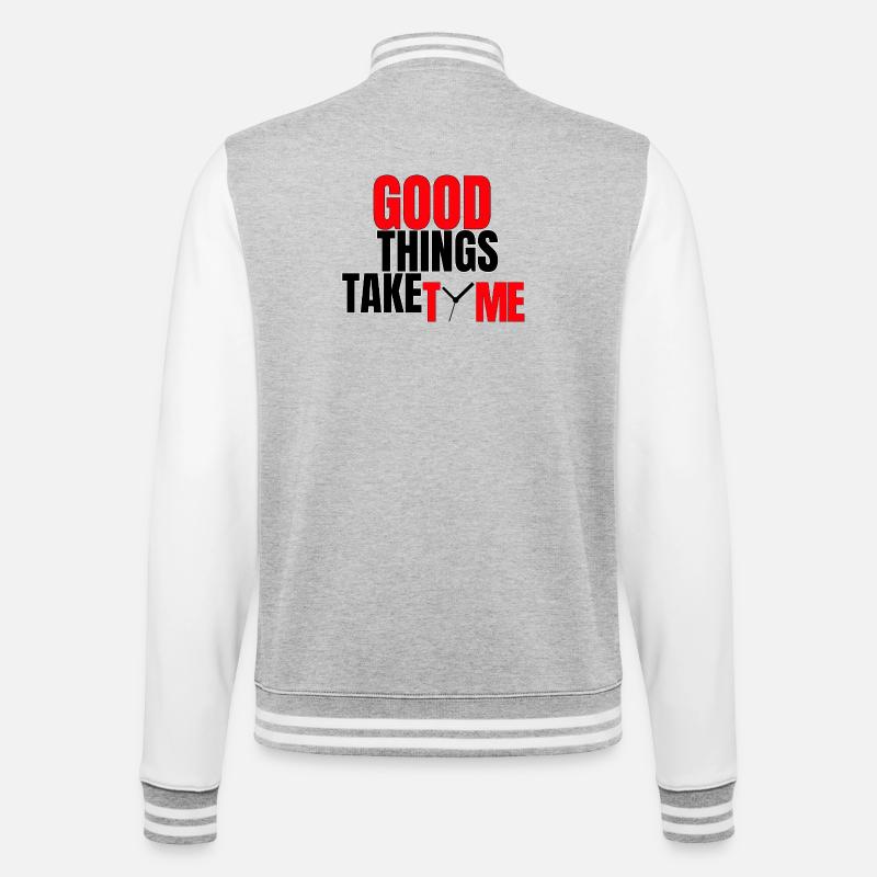Gute Dinge brauchen Zeit - College-Sweatjacke - Grau meliert/Weiß