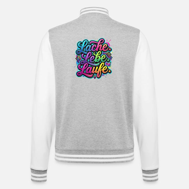 Lache Lebe Laufe Graffiti - College-Sweatjacke - Grau meliert/Weiß