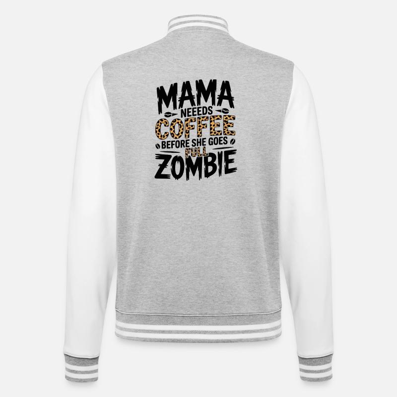 Mom needs coffee - College Sweat Jacket - heather grey/white