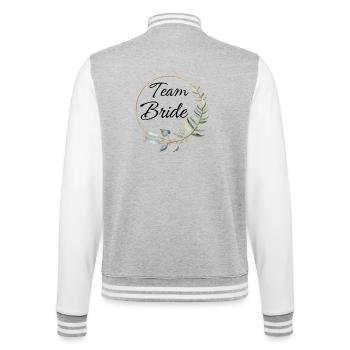 Team Bride Matching - College Sweat Jacket - heather grey/white - Back - Marisol (170cm)