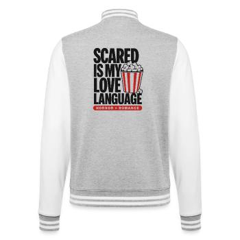 Scared Is My Love Language Horror - College Sweat Jacket - heather grey/white - Back - Marisol (170cm)