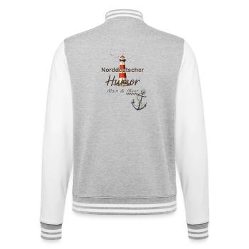 Norddeutscher Humor, Moin & Meer  - College-Sweatjacke - Grau meliert/Weiß - Hinten - Marisol (170cm)