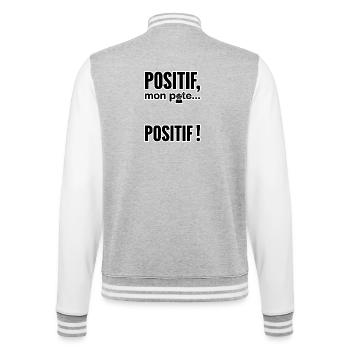 Positif, mon pote… Positif! - Veste Teddy - gris chiné / blanc - Dos - Marisol (170cm)