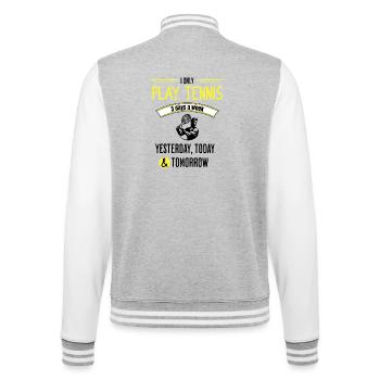 Funny Tennis Quote - College Sweat Jacket - heather grey/white - Back - Marisol (170cm)