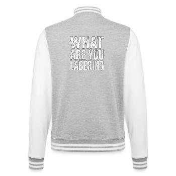 Funny Denglish saying - College Sweat Jacket - heather grey/white - Back - Marisol (170cm)