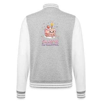 I'm not 40 Im 30 Ten Birthday - College Sweat Jacket - heather grey/white - Back - Marisol (170cm)