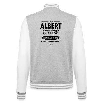 Albert Die Legende Name Mann Mythos Sprüche - College-Sweatjacke - Grau meliert/Weiß - Hinten - Marisol (170cm)