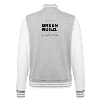 Green Build. Held Together By Hope. - College-Sweatjacke - Grau meliert/Weiß - Hinten - Marisol (170cm)