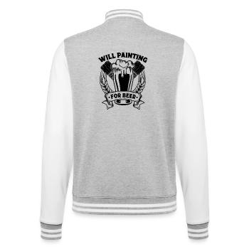 Lustige Geschenke Für Hausmaler Berufs Maler Ideen - College-Sweatjacke - Grau meliert/Weiß - Hinten - Marisol (170cm)