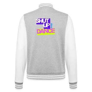 Halt den Mund, tanz - College-Sweatjacke - Grau meliert/Weiß - Hinten - Marisol (170cm)