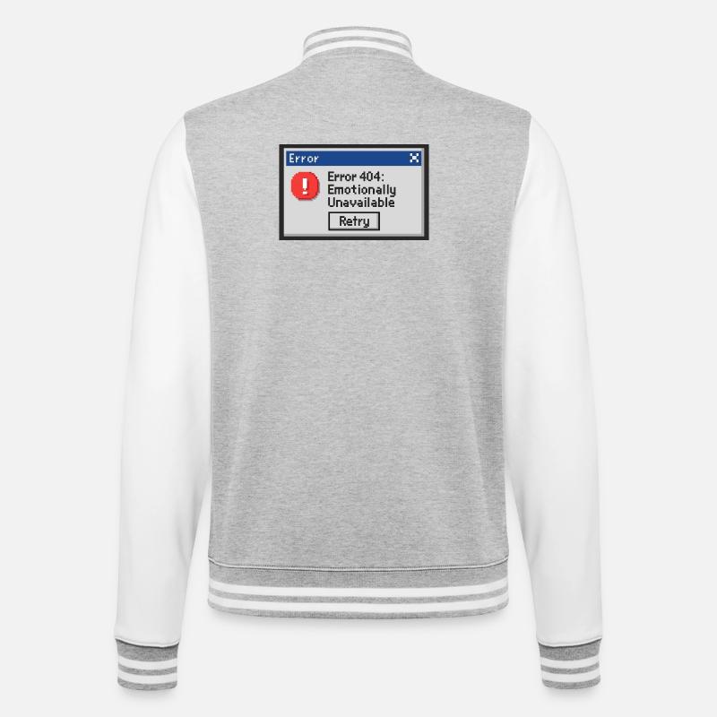 Error 404 - Emotionally Unavailable - College Sweat Jacket - heather grey/white