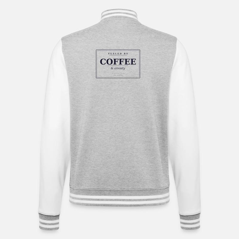 Fueled by coffee & anxiety - College-Sweatjacke - Grau meliert/Weiß