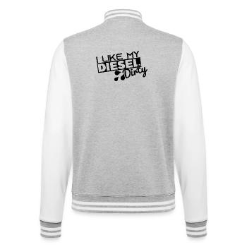 I Like My Diesel Dirty - Funny Dirty Diesel Car - College-Sweatjacke - Grau meliert/Weiß - Hinten - Marisol (170cm)