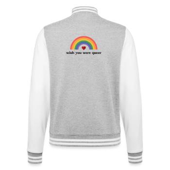 LGBTQ Pride Month - Wish You Were Queer - College Sweat Jacket - heather grey/white - Back - Marisol (170cm)