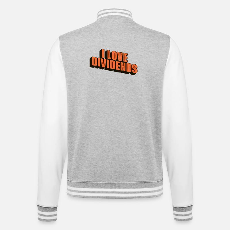 i love dividends - College Sweat Jacket - heather grey/white