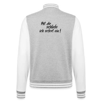 Mit dir schlafe ich sofort ein - College-Sweatjacke - Grau meliert/Weiß - Hinten - Marisol (170cm)