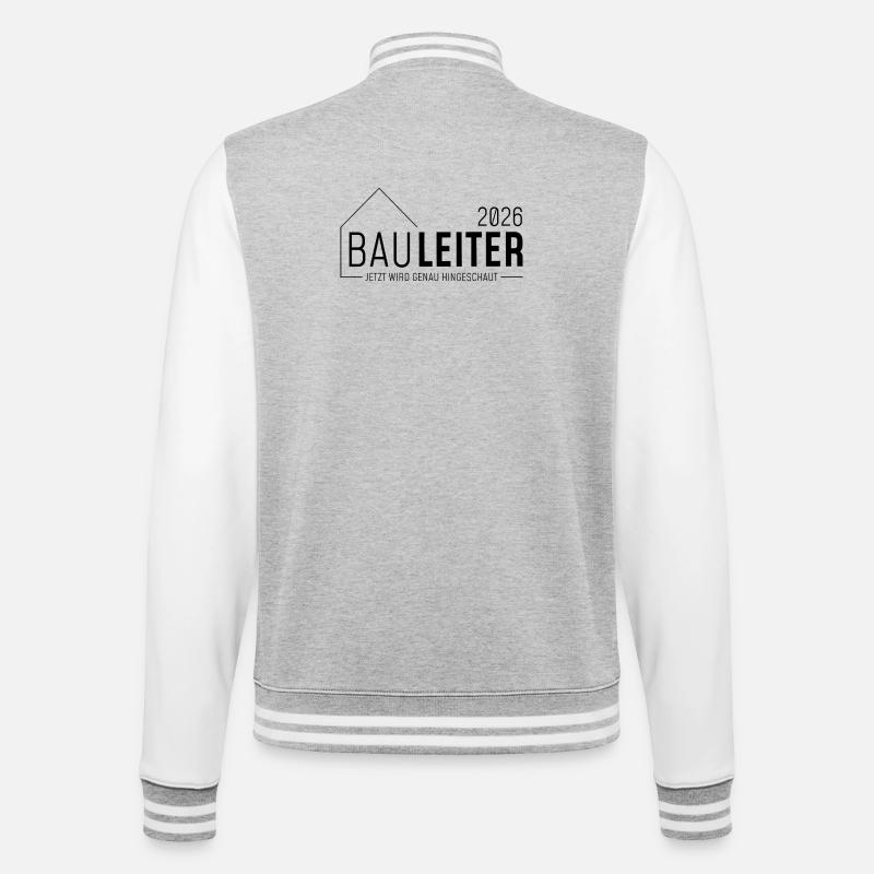 Bauleiterin 2026 - jetzt wird genau hingeschaut - College-Sweatjacke - Grau meliert/Weiß