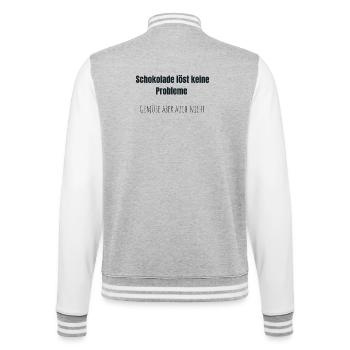 Schoko statt Gemüse - College-Sweatjacke - Grau meliert/Weiß - Hinten - Marisol (170cm)