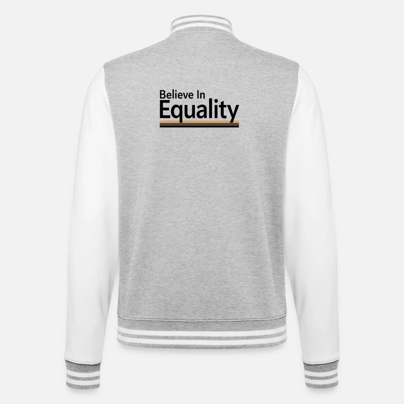 Believe In Equality Statement Gleichberechtigung - College-Sweatjacke - Grau meliert/Weiß