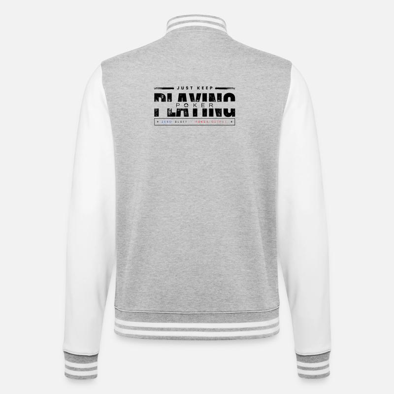 Keep Playing Poker Black - College Sweat Jacket - heather grey/white