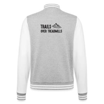 Trail Running - Trails Over Treadmills - College Sweat Jacket - heather grey/white - Back - Marisol (170cm)