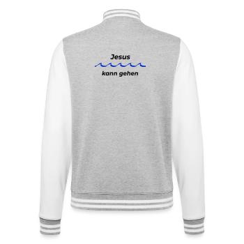 Jesus kann gehen - College-Sweatjacke - Grau meliert/Weiß - Hinten - Marisol (170cm)