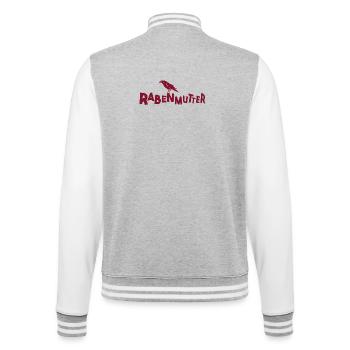 Rabenmutter - Mutter - Mama - Mami - Rabe - College-Sweatjacke - Grau meliert/Weiß - Hinten - Marisol (170cm)